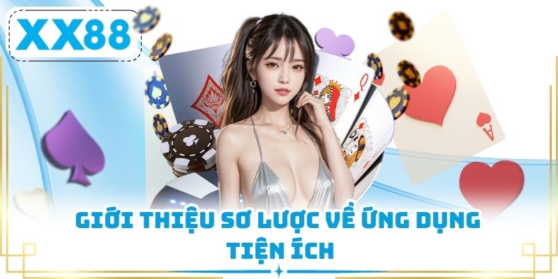 Giới thiệu sơ lược về ứng dụng tiện ích
