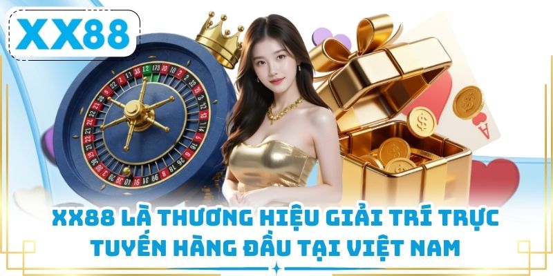 XX88 là thương hiệu giải trí trực tuyến hàng đầu tại Việt Nam
